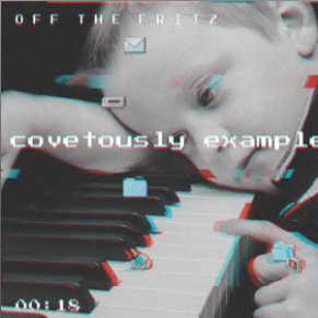 Album Cover for "Off The Fritz" by Vaporbot